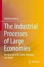 The Industrial Processes of Large Economies: The Quartet of US, China, Germany and Japan