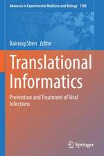 Translational Informatics: Prevention and Treatment of Viral Infections