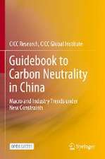 Guidebook to Carbon Neutrality in China: Macro and Industry Trends under New Constraints