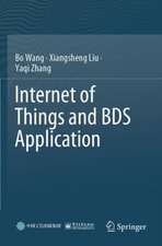 Internet of Things and BDS Application