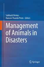 Management of Animals in Disasters