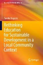 Rethinking Education for Sustainable Development in a Local Community Context