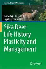 Sika Deer: Life History Plasticity and Management