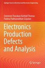 Electronics Production Defects and Analysis