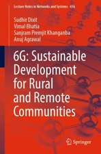 6G: Sustainable Development for Rural and Remote Communities