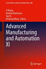 Advanced Manufacturing and Automation XI