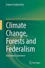 Climate Change, Forests and Federalism