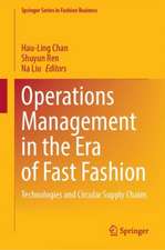 Operations Management in the Era of Fast Fashion: Technologies and Circular Supply Chains