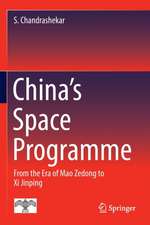 China's Space Programme: From the Era of Mao Zedong to Xi Jinping