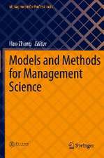 Models and Methods for Management Science