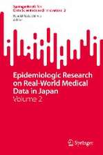 Epidemiologic Research on Real-World Medical Data in Japan: Volume 2