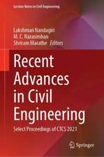 Recent Advances in Civil Engineering: Select Proceedings of CTCS 2021