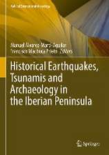 Historical Earthquakes, Tsunamis and Archaeology in the Iberian Peninsula