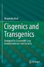 Cisgenics and Transgenics