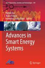 Advances in Smart Energy Systems