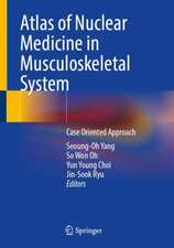 Atlas of Nuclear Medicine in Musculoskeletal System: Case-Oriented Approach