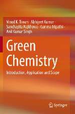 Green Chemistry: Introduction, Application and Scope