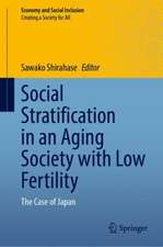 Social Stratification in an Aging Society with Low Fertility: The Case of Japan