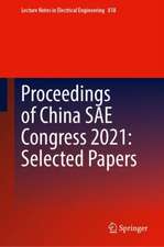 Proceedings of China SAE Congress 2021: Selected Papers