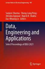 Data, Engineering and Applications: Select Proceedings of IDEA 2021