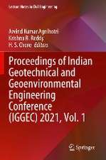 Proceedings of Indian Geotechnical and Geoenvironmental Engineering Conference (IGGEC) 2021, Vol. 1