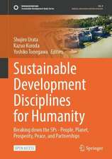 Sustainable Development Disciplines for Humanity: Breaking Down the 5Ps—People, Planet, Prosperity, Peace, and Partnerships