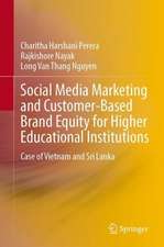 Social Media Marketing and Customer-Based Brand Equity for Higher Educational Institutions: Case of Vietnam and Sri Lanka