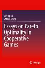 Essays on Pareto Optimality in Cooperative Games