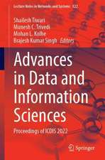 Advances in Data and Information Sciences: Proceedings of ICDIS 2022