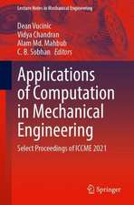 Applications of Computation in Mechanical Engineering: Select Proceedings of 3rd International Conference on Computing in Mechanical Engineering (ICCME 2021)