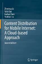 Content Distribution for Mobile Internet: A Cloud-based Approach