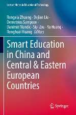 Smart Education in China and Central & Eastern European Countries