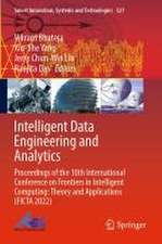 Intelligent Data Engineering and Analytics: Proceedings of the 10th International Conference on Frontiers in Intelligent Computing: Theory and Applications (FICTA 2022)