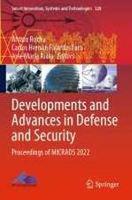 Developments and Advances in Defense and Security: Proceedings of MICRADS 2022