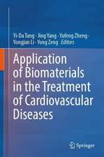 Application of Biomaterials in the Treatment of Cardiovascular Diseases