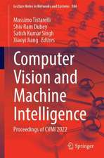 Computer Vision and Machine Intelligence: Proceedings of CVMI 2022