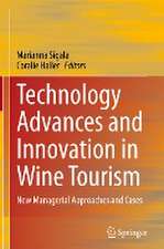 Technology Advances and Innovation in Wine Tourism: New Managerial Approaches and Cases