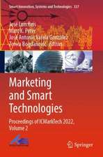 Marketing and Smart Technologies: Proceedings of ICMarkTech 2022, Volume 2