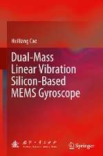 Dual-Mass Linear Vibration Silicon-Based MEMS Gyroscope