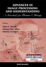 Advances in Image Processing & Understanding: A Festschrift for Thomas S Huang