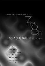 Proceedings of the 7th and 8th Asian Logic Conferences