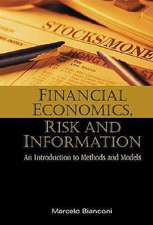 Financial Economics, Risk and Informatio