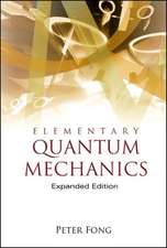 ELEMENTARY QUANTUM MECHANICS