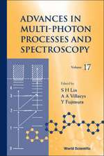 Advances in Multi-Photon Processes and Spectroscopy