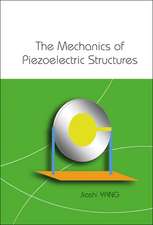 The Mechanics of Piezoelectric Structures