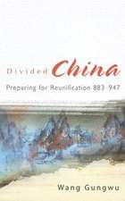 Divided China: Preparing for Reunification 883-947