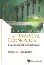 Theory and Reality in Financial Economics