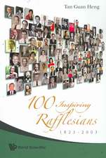 100 Inspiring Rafflesians