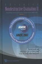 Advanced Nondestructive Evaluation II - Proceedings of the International Conference on Ande 2007 (in 2 Volumes, ) [With CDROM]