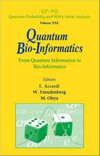 Quantum Bio-Informatics: From Quantum Information to Bio-Informatics